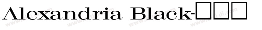 Alexandria Black字体转换